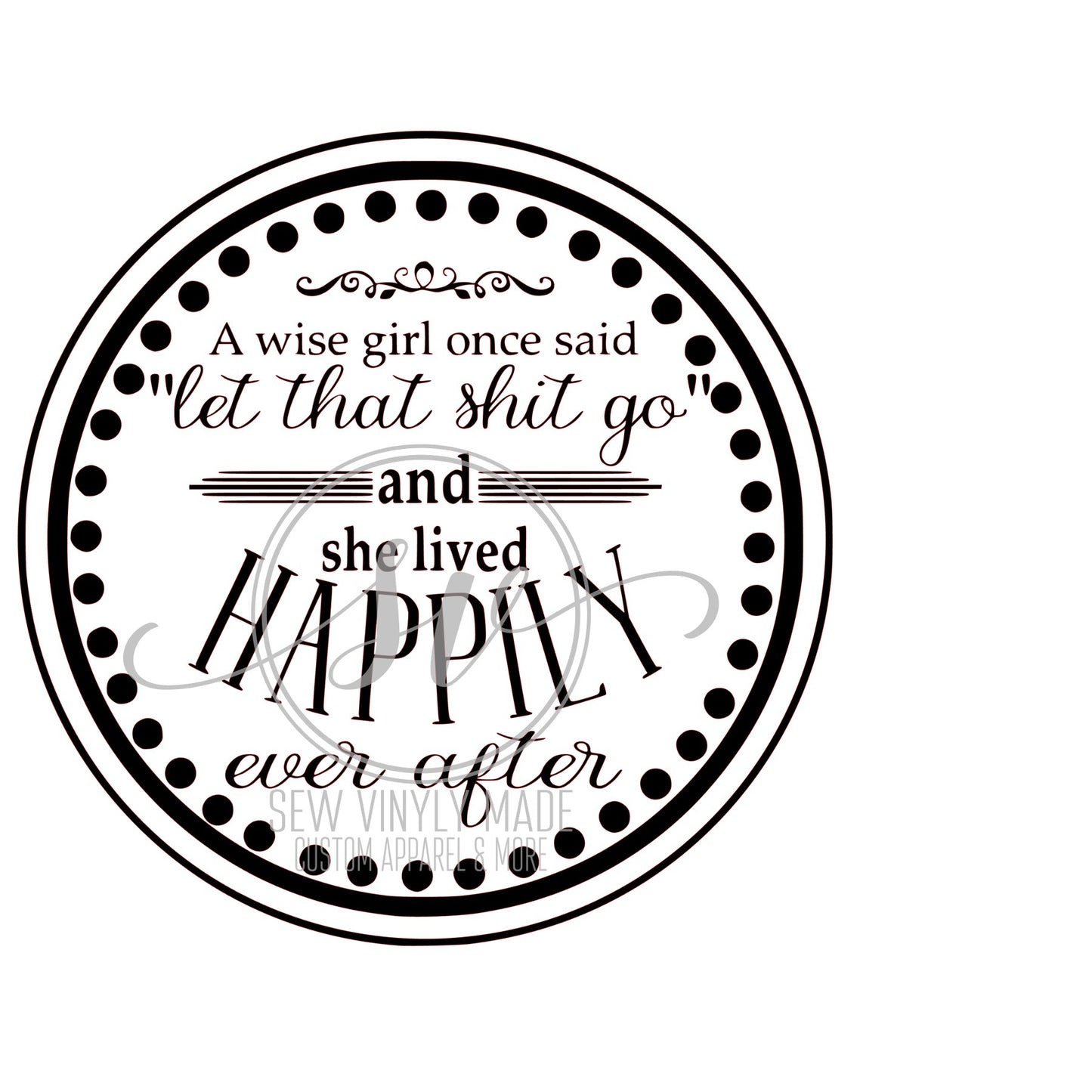 A wise girl once said... DIGITAL FILE