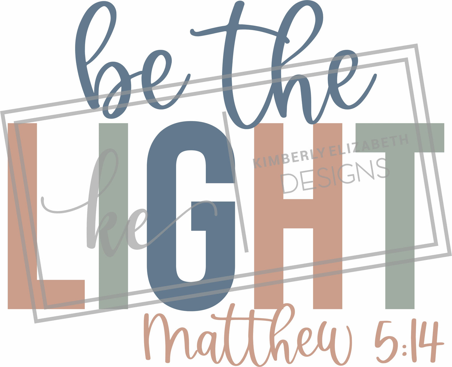 Be the Light DIGITAL FILE