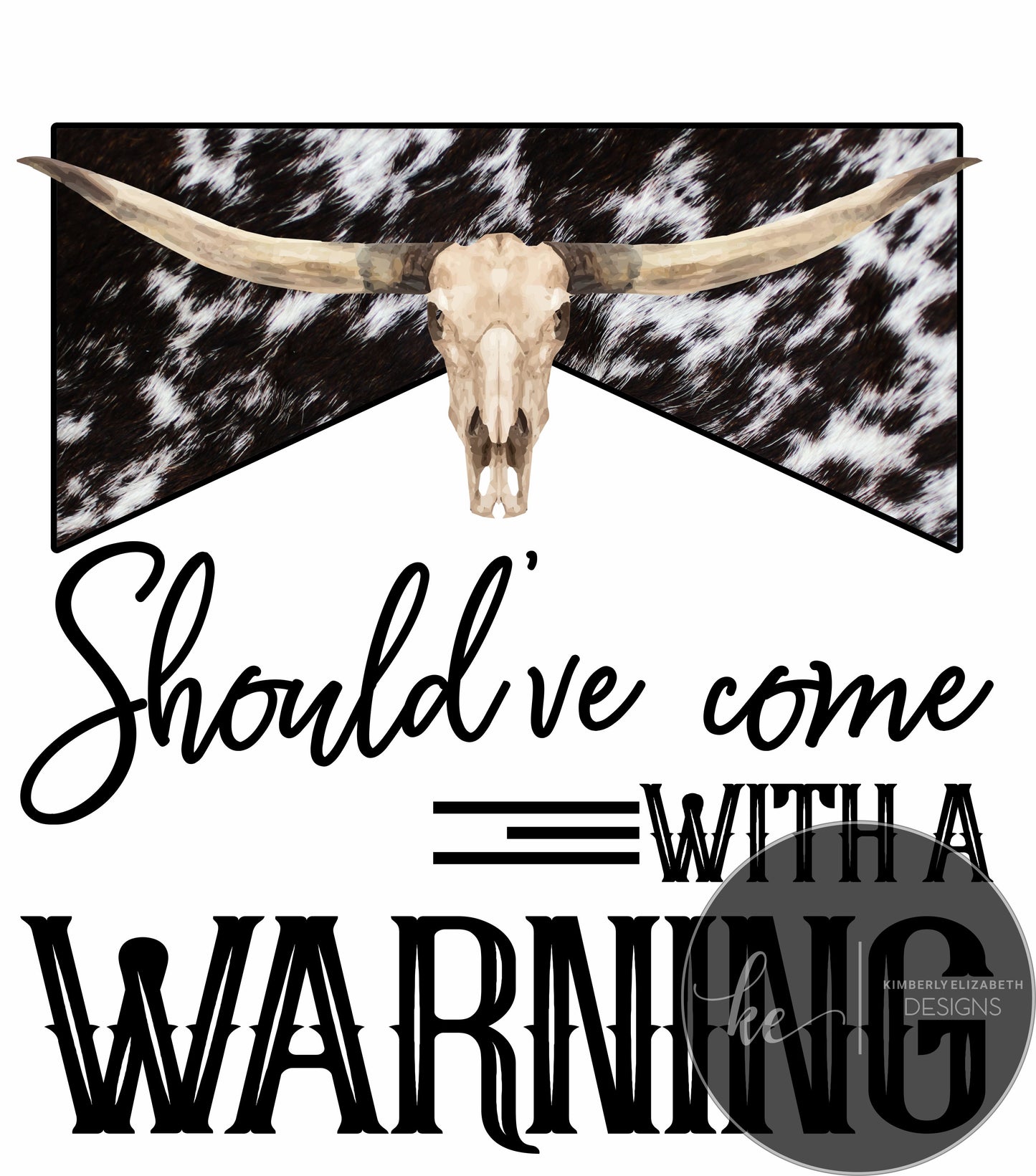 Should've come with a warning black and white cow print DIGITAL FILE