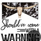 Should've come with a warning black and white cow print DIGITAL FILE